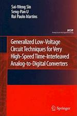 Generalized Low-Voltage Circuit Techniques for Very High-Speed Time-Interleaved Analog-to-Digital Converters