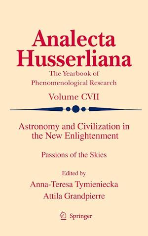 Astronomy and Civilization in the New Enlightenment