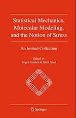 Statistical Mechanics, Molecular Modeling, and the Notion of Stress