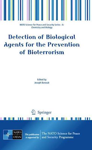 Detection of Biological Agents for the Prevention of Bioterrorism