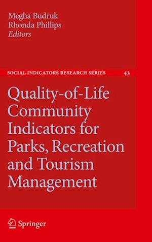 Quality-of-Life Community Indicators for Parks, Recreation and Tourism Management