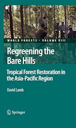 Regreening the Bare Hills