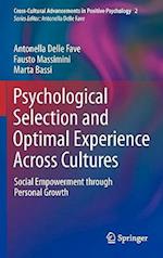 Psychological Selection and Optimal Experience Across Cultures