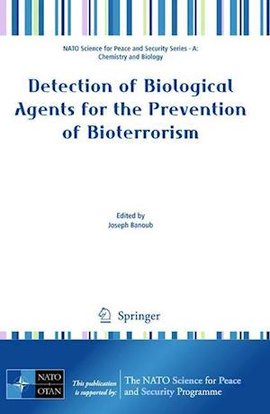 Detection of Biological Agents for the Prevention of Bioterrorism