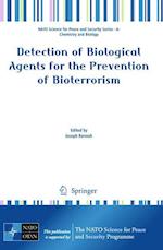 Detection of Biological Agents for the Prevention of Bioterrorism