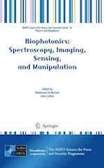 Biophotonics: Spectroscopy, Imaging, Sensing, and Manipulation