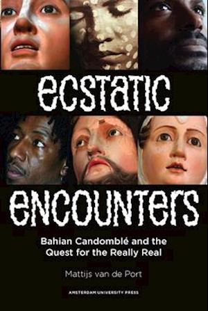 Ecstatic Encounters