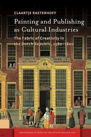 Painting and Publishing as Cultural Industries