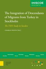 Integration of Descendants of Migrants from Turkey in Stockholm