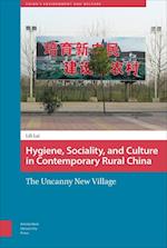 Hygiene, Sociality, and Culture in Contemporary Rural China