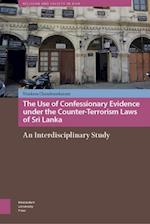 Use of Confessionary Evidence under the Counter-Terrorism Laws of Sri Lanka