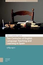 Two Centuries of English Language Teaching and Learning in Spain