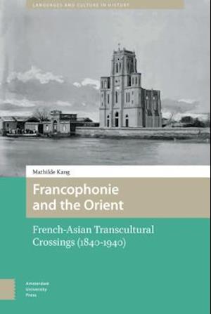 Francophonie and the Orient