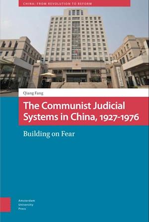 Communist Judicial System in China, 1927-1976