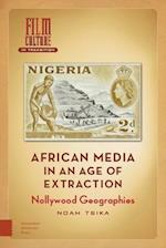 African Media in an Age of Extraction