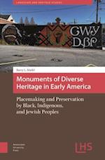 Monuments of Diverse Heritage in Early America