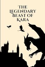 The Legendary Beast of Kara