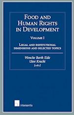 Food and Human Rights in Development, Volume I