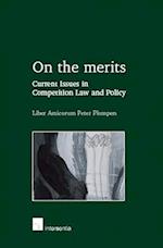 On the Merits. Current Issues in Competition Law and Policy