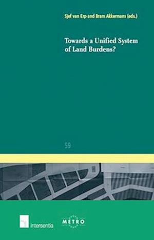 Towards a Unified System of Land Burdens?