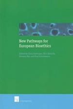 New Pathways for European Bioethics