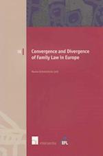 Convergence and Divergence of Family Law in Europe