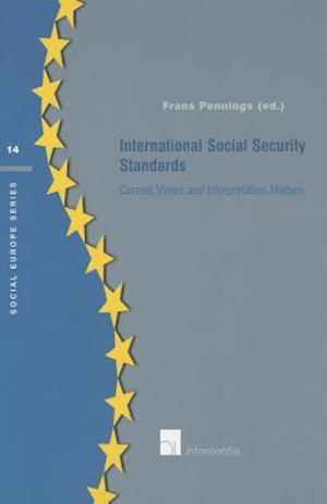 International Social Security Standards: Current Views and Interpretation Matters