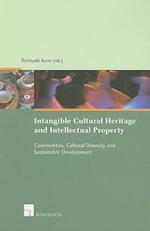 Intangible Cultural Heritage and Intellectual Property