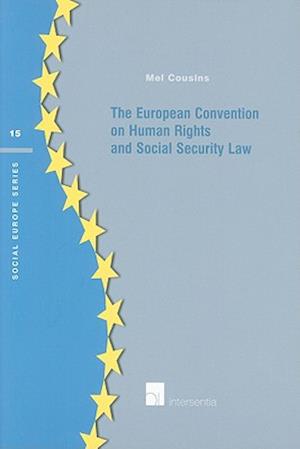 The European Convention on Human Rights and Social Security Law