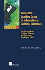 Annotated Leading Cases of International Criminal Tribunals - Volume 14