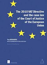 The 2010 VAT Directive and the Case Law of the Court of Justice of the European Union