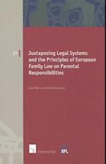 Juxtaposing Legal Systems and the Principles of European Family Law on Parental Responsibilities