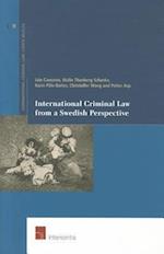 International Criminal Law from a Swedish Perspective