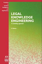 Legal Knowledge Engineering - A Modelling Approach