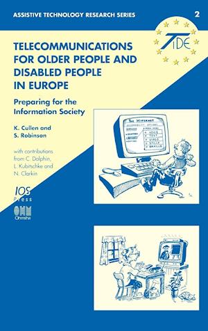 Telecommunications for Older People and Disabled People in Europe