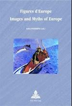 Figures D'Europe / Images and Myths of Europe