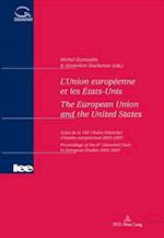 L'Union Europeenne Et Les Etats-Unis- The European Union and the United States