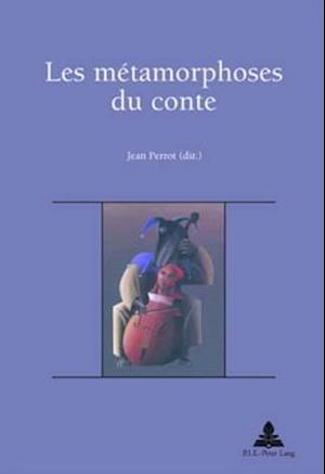 Les métamorphoses du conte