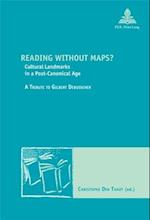 Reading Without Maps?
