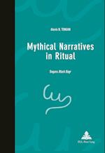 Mythical Narratives in Ritual