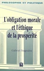L'Obligation Morale Et L'Ethique de La Prosperite