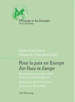 Pour la paix en Europe / For Peace in Europe