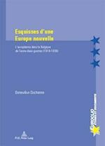 Duchenne, G: Esquisses d'une Europe nouvelle