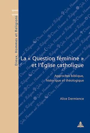 La « Question Féminine » Et l'Église Catholique