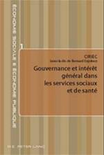 Gouvernance et intérêt général dans les services sociaux et de santé