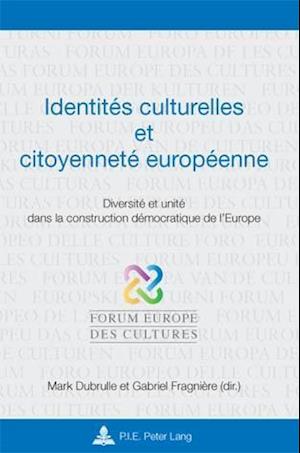 Identites Culturelles Et Citoyennete Europeenne
