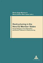 Restructuring in the New Eu Member States