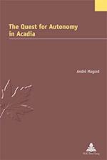 The Quest for Autonomy in Acadia