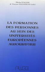 La Formation Des Personnes Au Sein Des Universites Europeennes Aujourd'hui