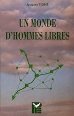 Un monde d'hommes libres